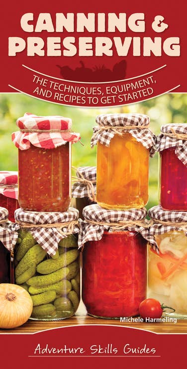 Canning & Preserving Quick Guide